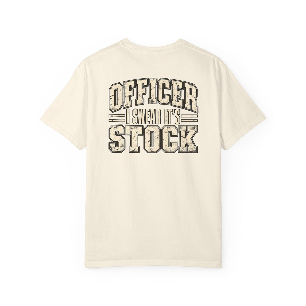 Officer I Swear It's Stock T-shirt | Police Humor, Car Enthusiast Tee