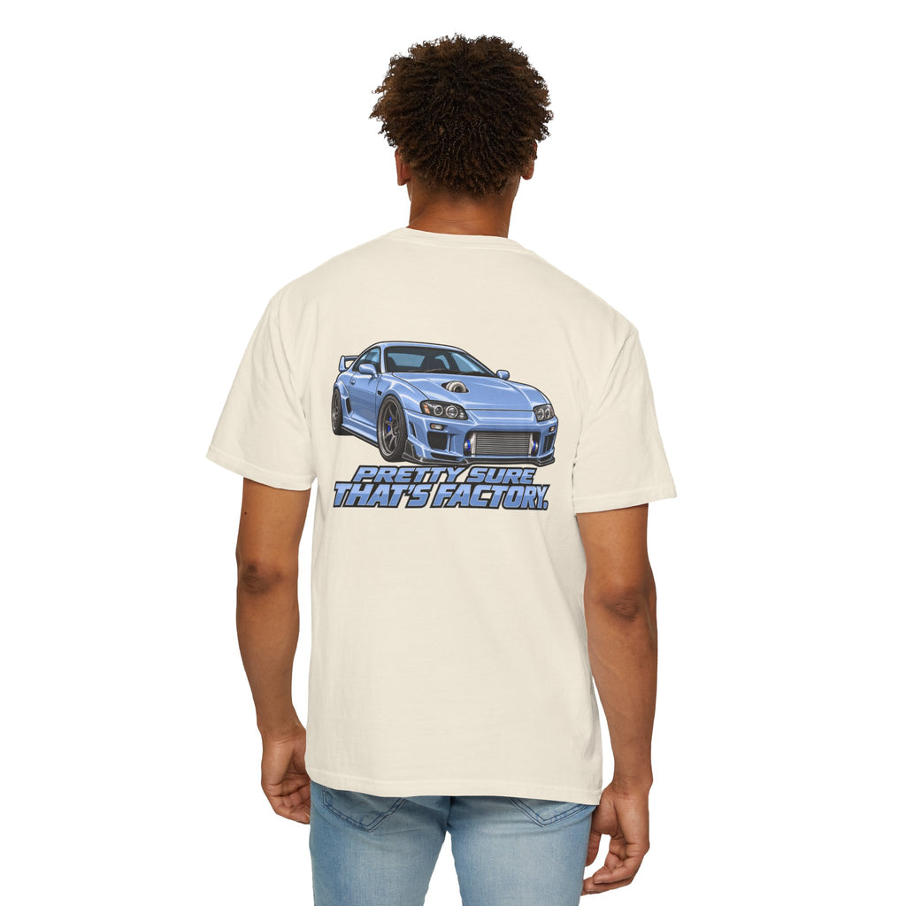 Pretty Sure That's Factory T-Shirt