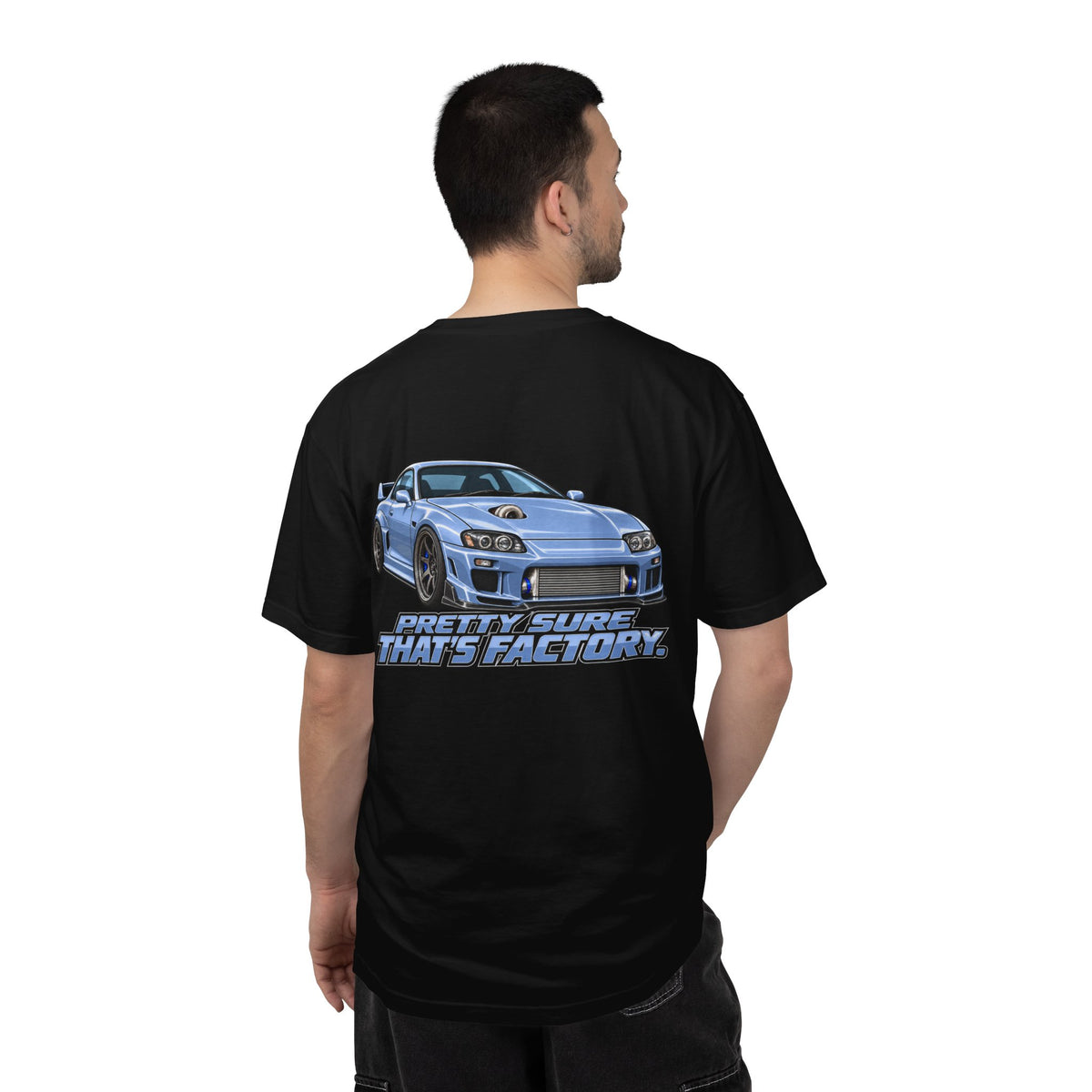 Pretty Sure That's Factory T-Shirt