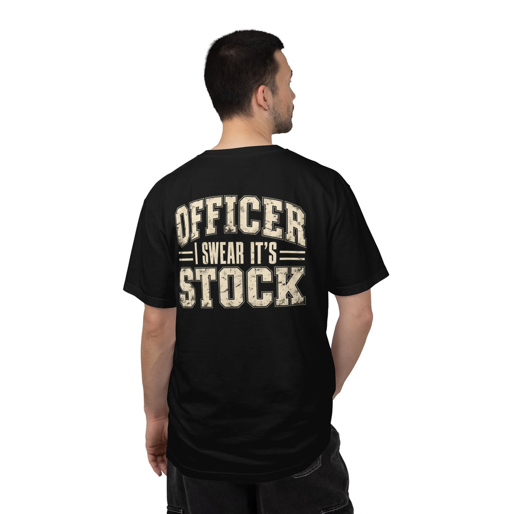 Officer I Swear It's Stock T-shirt | Police Humor, Car Enthusiast Tee